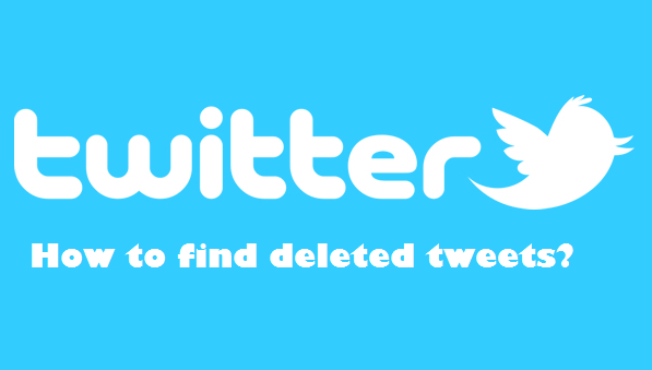 How to find deleted tweets