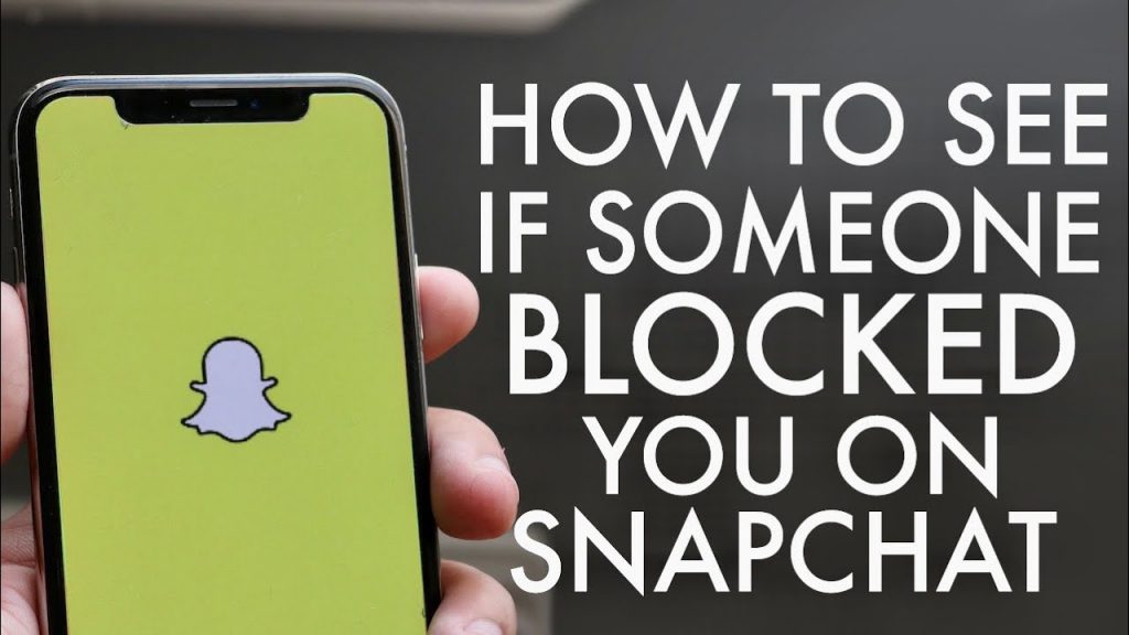 how to know if someone blocked you on snapchat