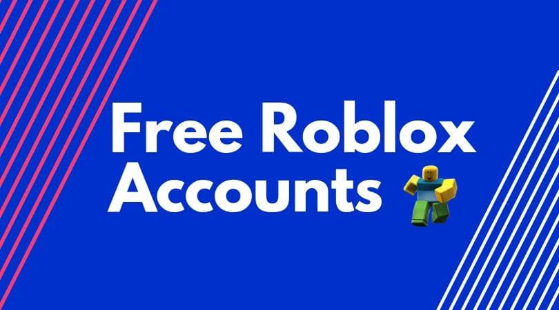 Free Roblox accounts